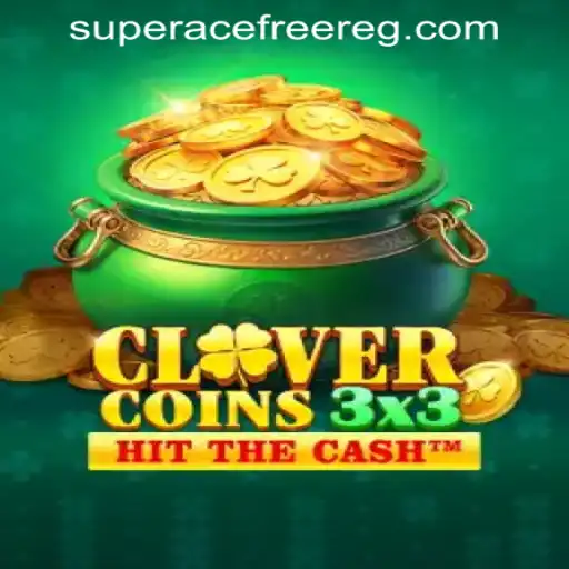 Unleashing the Thrills of Clovercoin3x3 After the Superace Free 100 Register Event