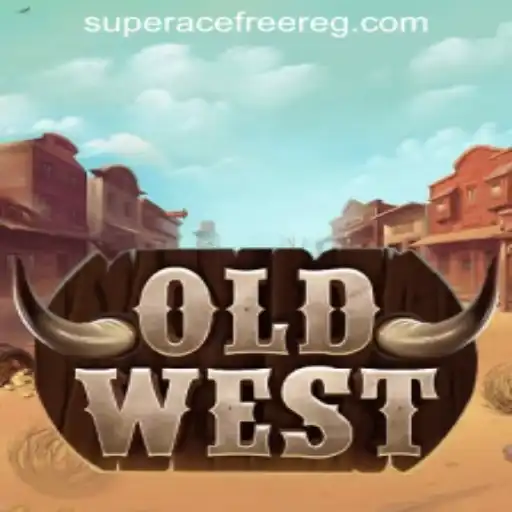 OldWest Game: Unraveling the Adventure with SuperAce Free 100 Register